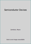 Pre-Owned Semiconductor Devices Hardcover T60484